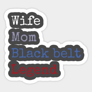 Black belt wife Sticker